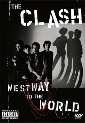 The Clash - Westway To The World's poster