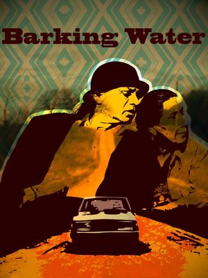 Barking Water's poster