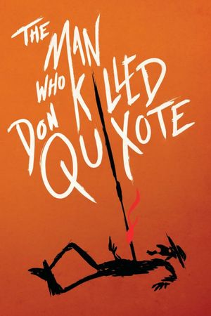 The Man Who Killed Don Quixote's poster