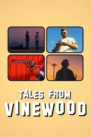 Tales from Vinewood's poster