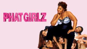 Phat Girlz's poster