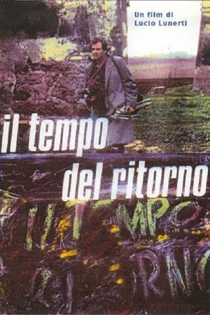 Il tempo del ritorno's poster