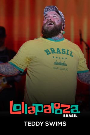 Teddy Swims: Lollapalooza Brasil 2025's poster