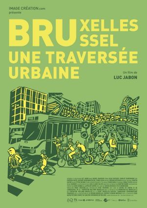 Bruxelles-Brussel, une traversée urbaine's poster