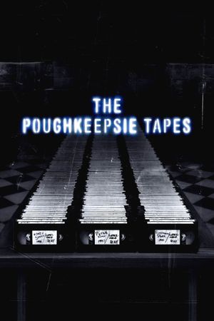 The Poughkeepsie Tapes's poster image