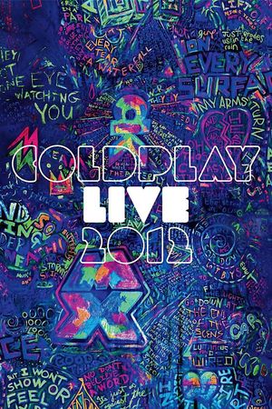 Coldplay: Live 2012's poster