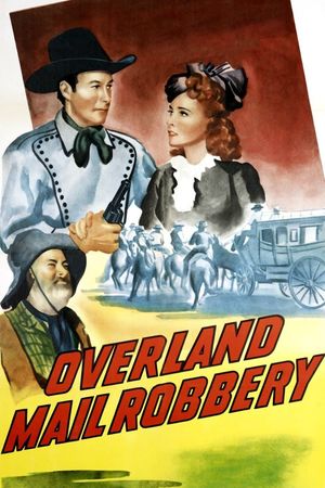 Overland Mail Robbery's poster