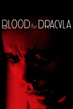 Blood for Dracula's poster