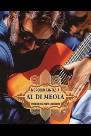 Al Di Meola - Morocco Fantasia's poster