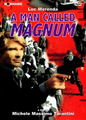 A Man Called Magnum's poster