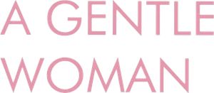 A Gentle Woman's poster