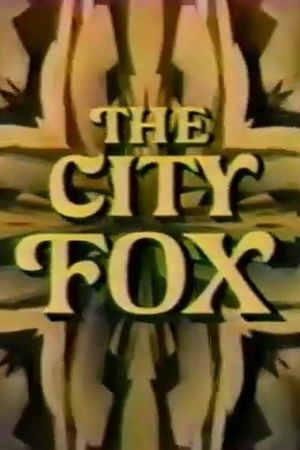 The City Fox's poster image