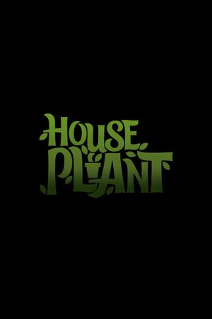 House Plant's poster image