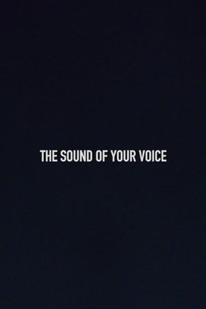 The Sound of Your Voice's poster