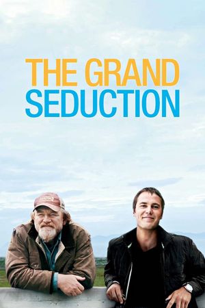 The Grand Seduction's poster