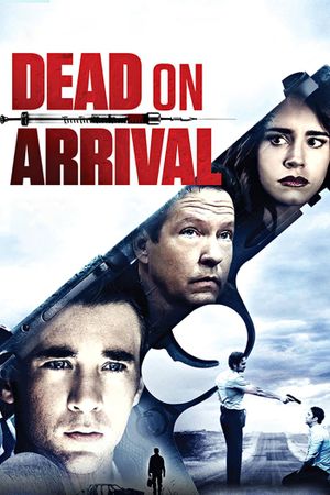 Dead on Arrival's poster