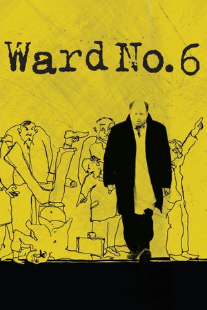 Ward No. 6's poster