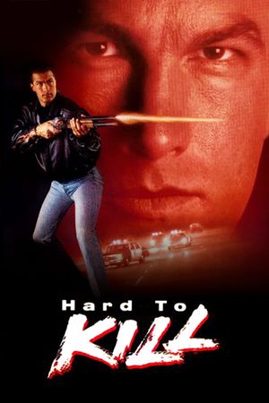 Hard to Kill's poster