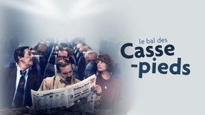 Le bal des casse-pieds's poster