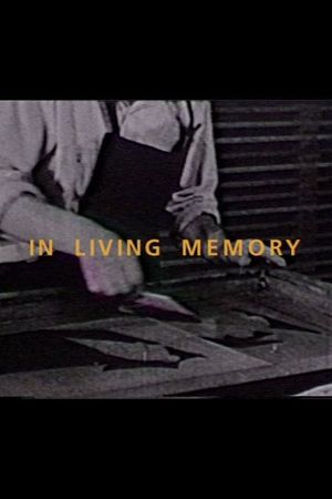 In Living Memory's poster