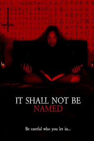 It Shall Not Be Named's poster