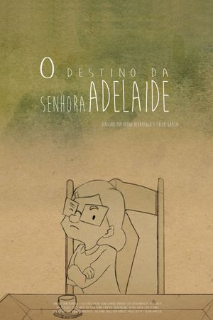 O Destino da Senhora Adelaide's poster