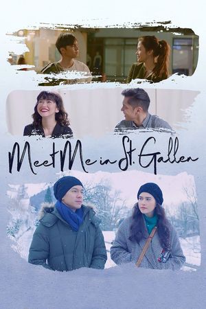Meet Me in St. Gallen's poster