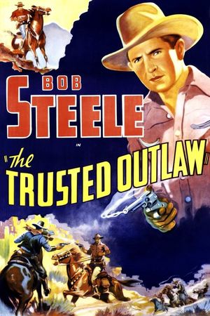 The Trusted Outlaw's poster