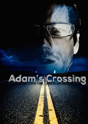 Adam's Crossing's poster