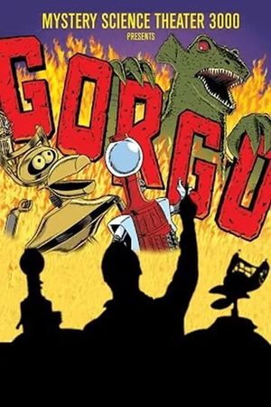 Mystery Science Theater 3000: Gorgo's poster