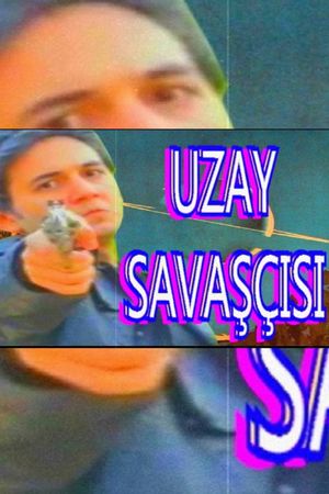 Uzay Savaşçısı 1982's poster