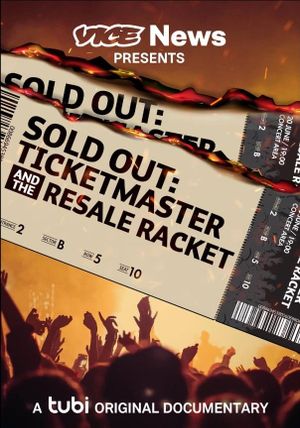 Sold Out: Ticketmaster And The Resale Racket's poster image