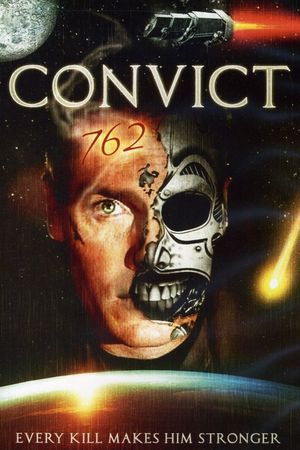 Convict 762's poster