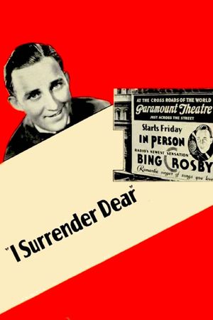 I Surrender Dear's poster