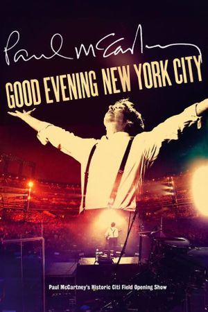 Paul McCartney: Good Evening New York City's poster