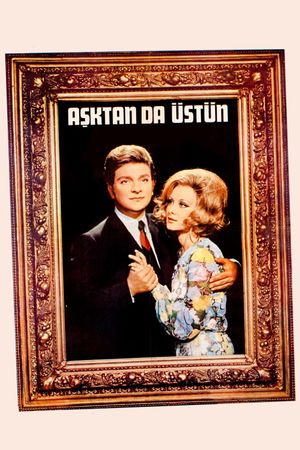 Asktan da Üstün's poster