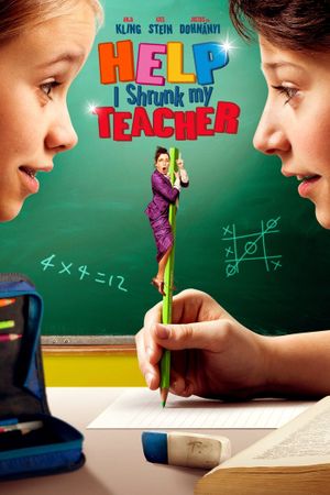 Help, I Shrunk My Teacher's poster