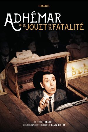 Adhémar ou le jouet de la fatalité's poster