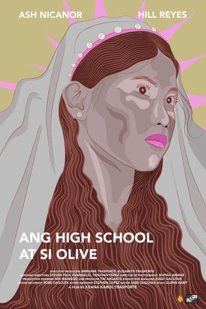 Ang High School at si Olive's poster