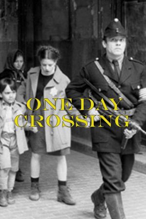 One Day Crossing's poster