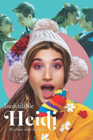 Inolvidable Heidi's poster