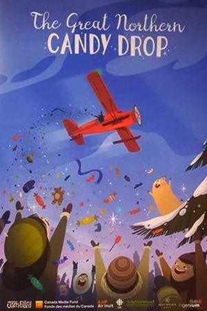 The Great Northern Candy Drop's poster
