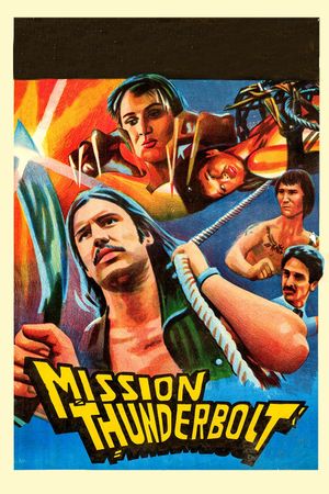 Mission Thunderbolt's poster