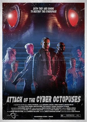 Attack of the Cyber Octopuses's poster