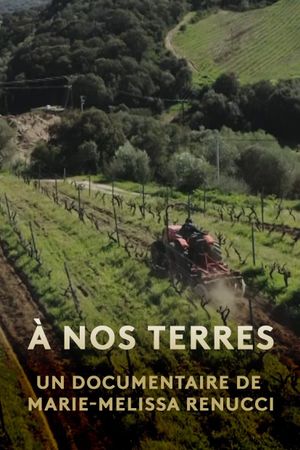 À nos terres : Autonomia paisana's poster