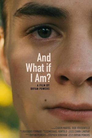 And What If I Am?'s poster