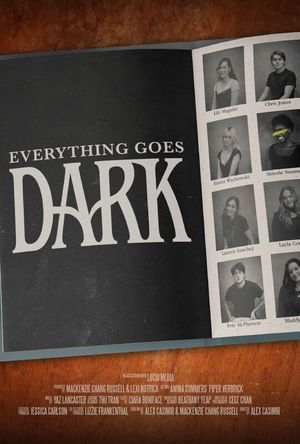 Everything Goes Dark's poster