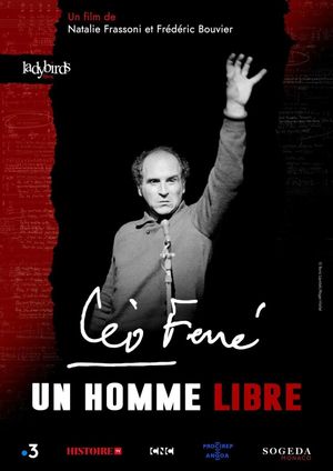 Léo Ferré, un homme libre's poster