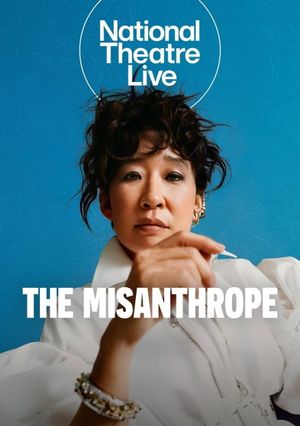 National Theatre Live: The Misanthrope's poster