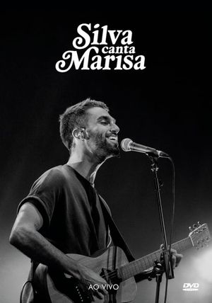 Silva Canta Marisa - Ao Vivo's poster